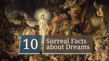 10 Surreal Facts about Dreams