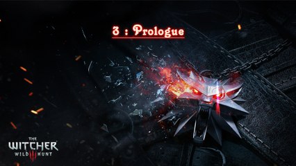 The Witcher 3 Wild Hunt (03-44) - Prologue (03-04)