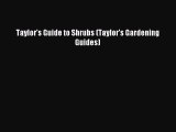Download Taylor's Guide to Shrubs (Taylor's Gardening Guides) ebook textbooks