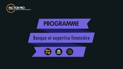 Banque et expertise financière - Formation FAC FOR PRO