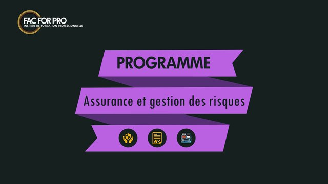 Assurance et gestion des risques - Formation FAC FOR PRO