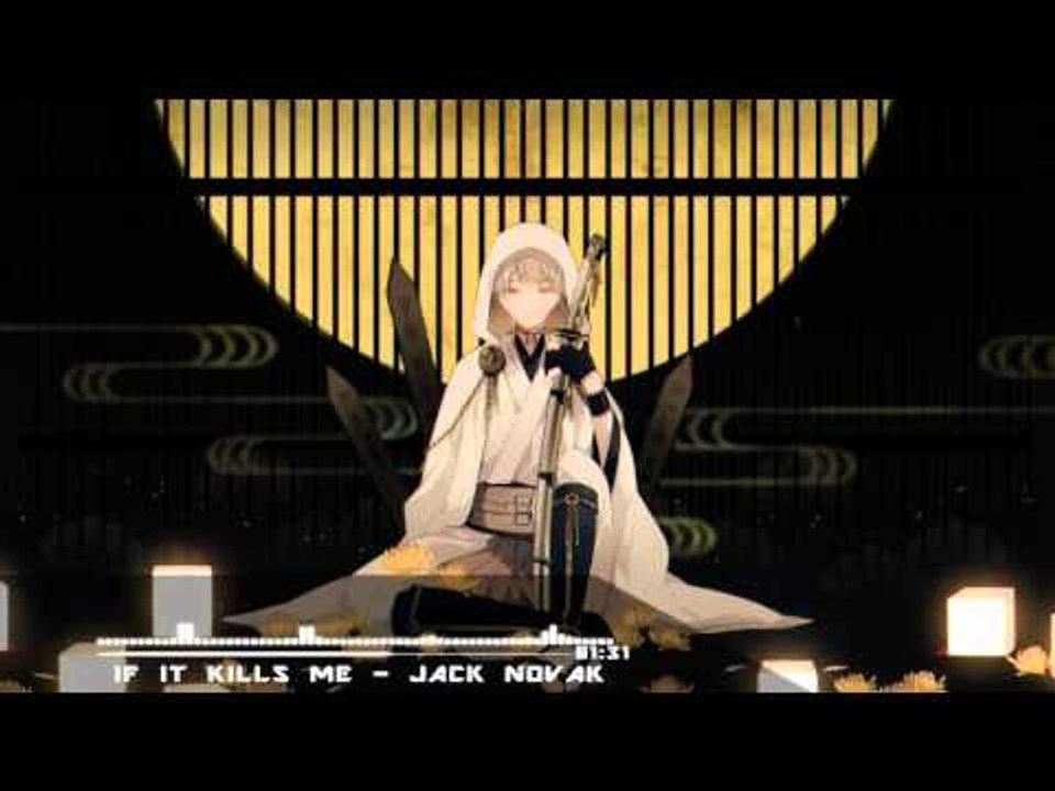 ◤ Nightcore  -  If It Kills Me ◢