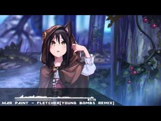 ◤ Nightcore  - War Paint  ◢