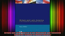 READ book  Britain and Latin America in the Nineteenth and Twentieth Centuries Studies in Modern Full EBook