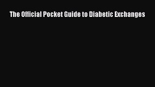 Read The Official Pocket Guide to Diabetic Exchanges Ebook Free