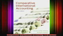 READ book  Comparative International Accounting 12th Edition Full Free