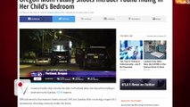 Mother Fatally Shoots Intruder Hiding Inside Her Child's Bedroom