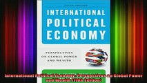 DOWNLOAD FREE Ebooks  International Political Economy Perspectives on Global Power and Wealth Fifth Edition Full Ebook Online Free