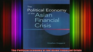 READ FREE FULL EBOOK DOWNLOAD  The Political Economy of the Asian Financial Crisis Full Free