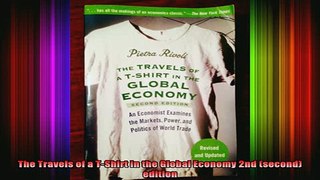 READ book  The Travels of a TShirt in the Global Economy 2nd second edition Full EBook