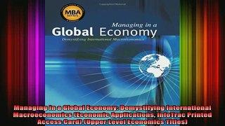 DOWNLOAD FREE Ebooks  Managing in a Global Economy Demystifying International Macroeconomics Economic Full EBook