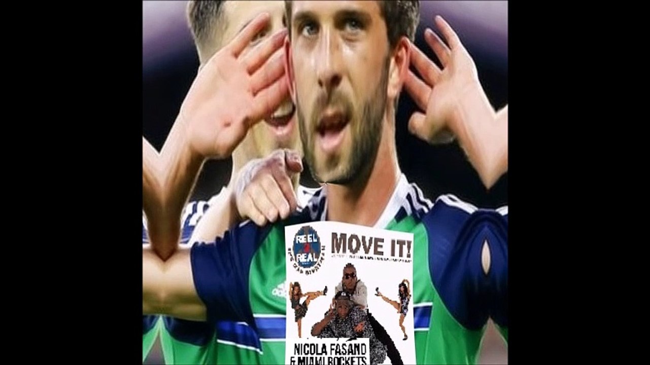 Gala vs Reel 2 Reel ft Nicola Fasano and Miami Rocket -  I like to move Will Grigg on fire (Bastard Batucada Queimando Mashup)