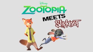 Zootopia meets Slipknot