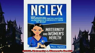 READ book  NCLEX Maternity  Womens Health  DOWNLOAD ONLINE
