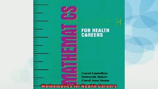 FREE DOWNLOAD  Mathematics for Health Careers  DOWNLOAD ONLINE