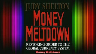 READ book  Money Meltdown Full EBook