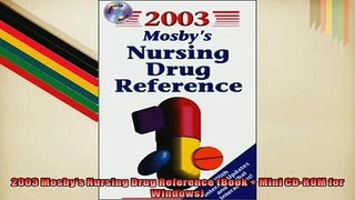 Free PDF Downlaod  2003 Mosbys Nursing Drug Reference Book  Mini CDROM for Windows  BOOK ONLINE