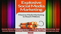 Free Full PDF Downlaod  Social Media Marketing Explosive Social Media Marketing  And Social Media Strategy Using Full Free