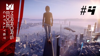 Let's Play Mirror's Edge Catalyst #4