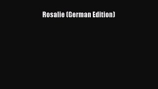 PDF Rosalie (German Edition) Free Books
