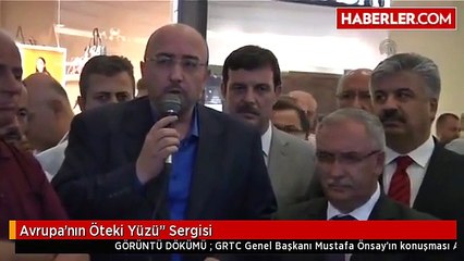 Avrupa'nın Öteki Yüzü" Sergisi