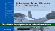 Read Measuring Stress in Humans: A Practical Guide for the Field (Cambridge Studies in Biological