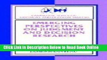 Download Emerging Perspectives on Judgment and Decision Research (Cambridge Series on Judgment and