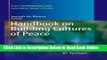 Read Handbook on Building Cultures of Peace (Peace Psychology Book Series)  Ebook Free