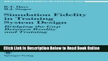 Read Simulation Fidelity in Training System Design: Bridging the Gap Between Reality and Training