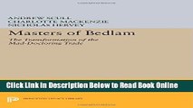 Read Masters of Bedlam: The Transformation of the Mad-Doctoring Trade (Princeton Legacy Library)