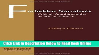 Read Forbidden Narratives: Critical Autobiography as Social Science (Topics in Chemical