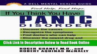 Read If You Think You Have Panic Disorder: A Dell Mental Health Guide (Dell Mental Health Guide If