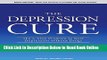 Read The Depression Cure: The 6-Step Program to Beat Depression without Drugs  Ebook Free