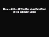 PDF Microsoft Office 2011 for Mac: Visual QuickStart (Visual QuickStart Guide)  Read Online