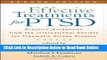 Read Effective Treatments for PTSD: Practice Guidelines from the International Society for