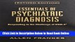 Read Essentials of Psychiatric Diagnosis, Revised Edition: Responding to the Challenge of DSM-5Â®