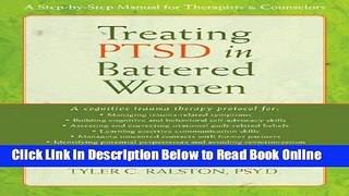 Read Treating PTSD in Battered Women: A Step-by-Step Manual for Therapists and Counselors  PDF Free