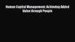 [PDF] Human Capital Management: Achieving Added Value through People Download Full Ebook
