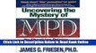 Read Uncovering the Mystery of Mpd: Its Shocking Origins Its Surprising Cure  Ebook Online