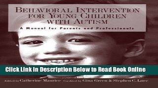 Download Behavioral Intervention for Young Children With Autism: A Manual for Parents and