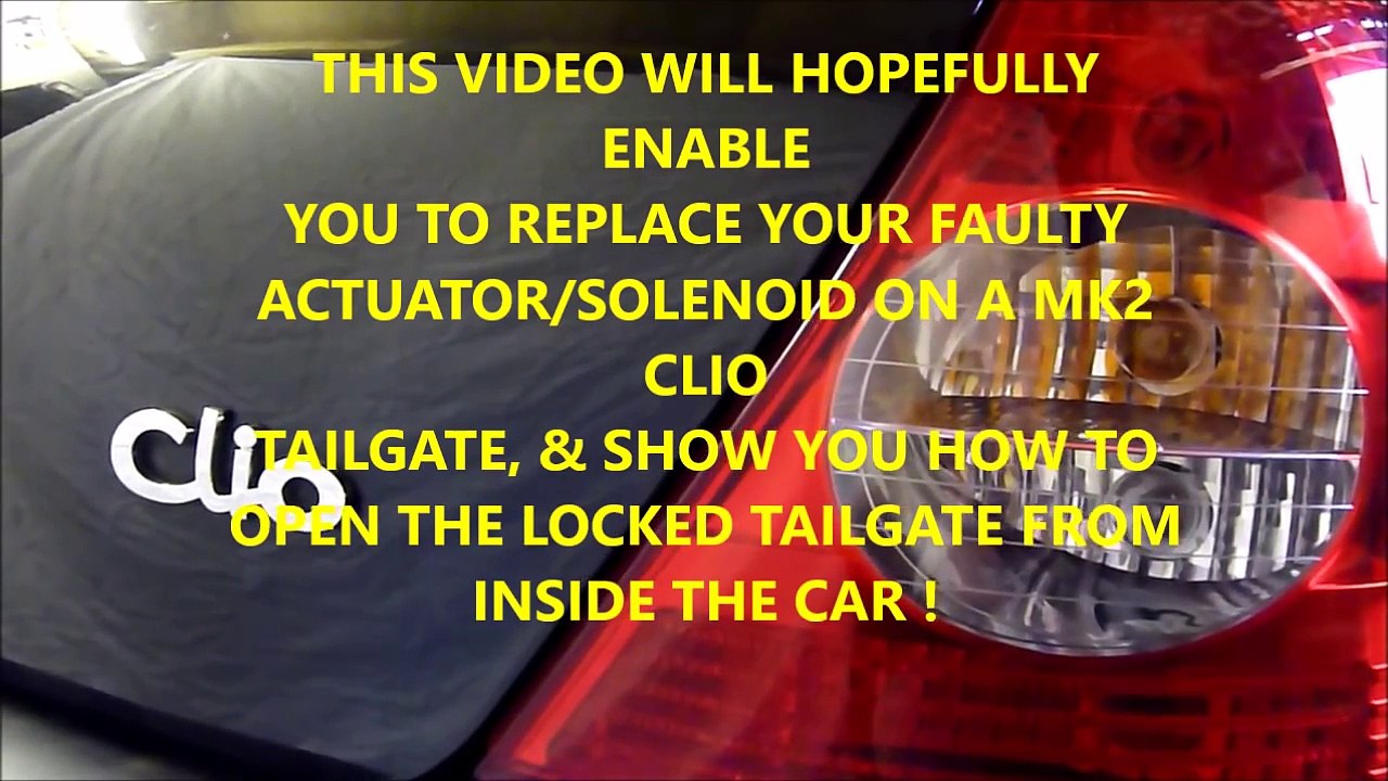 Renault Clio central locking boot/tailgate wont/won't open ,clio boot