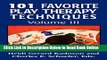 Download 101 Favorite Play Therapy Techniques (Child Therapy (Jason Aronson)) (Volume 3)  Ebook Free