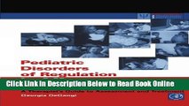 Read Pediatric Disorders of Regulation in Affect and Behavior: A Therapist s Guide to Assessment