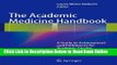 Read The Academic Medicine Handbook: A Guide to Achievement and Fulfillment for Academic Faculty