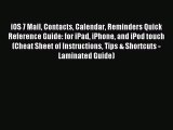 Read iOS 7 Mail Contacts Calendar Reminders Quick Reference Guide: for iPad iPhone and iPod