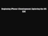 Read Beginning iPhone 4 Development: Exploring the iOS SDK E-Book Free