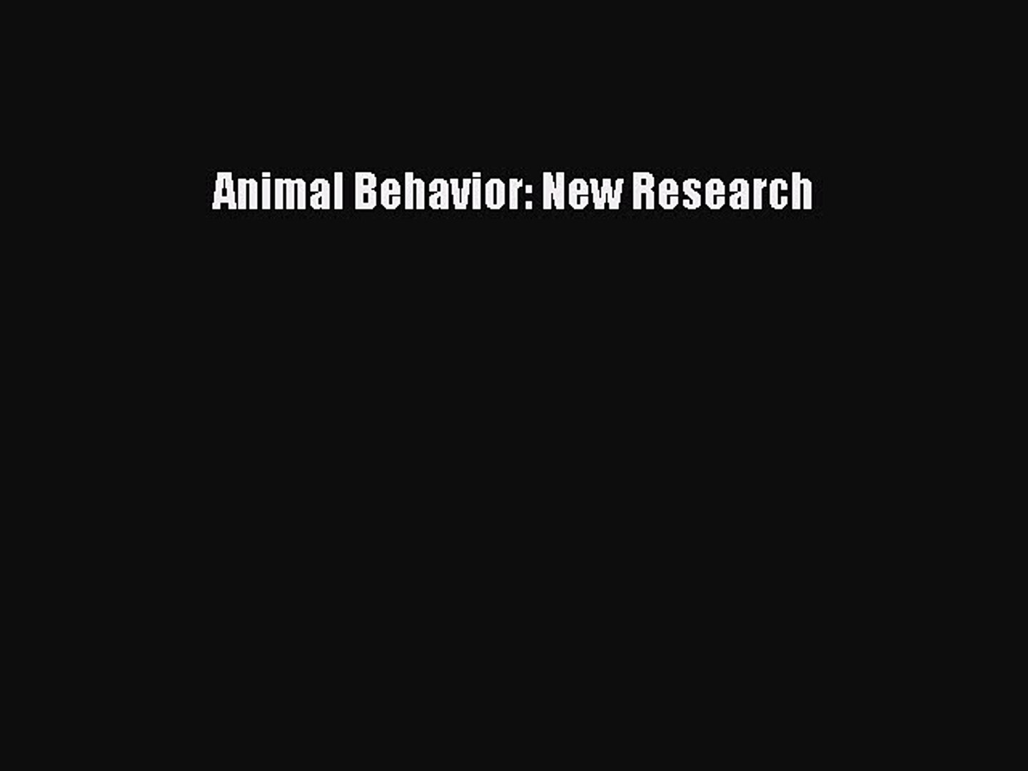 Download Animal Behavior: New Research Ebook Free