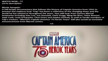 Marvel's Captain America: 75 Heroic Years Movie