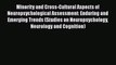 Read Book Minority and Cross-Cultural Aspects of Neuropsychological Assessment: Enduring and