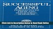 Download Successful Aging: Perspectives from the Behavioral Sciences (European Network on